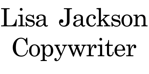 Lisa Jackson Copywriter